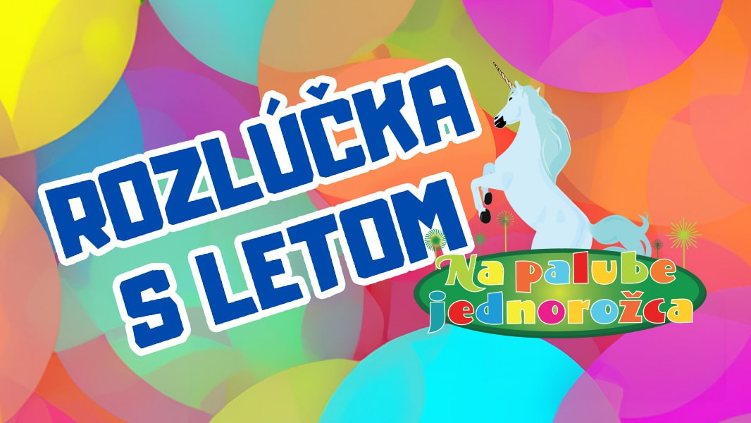 ROZLÚČKA S LETOM